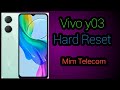 Vivo Y03 Hard Reset @ Pattern Unlock @ Password Reset | Factory Reset 2026