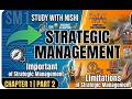 SM Chapter 1 Part 2 Importance , limitation and overall objective of STRATEGIC MANAGEMENT