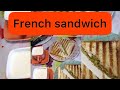 French sandwich 🥪 recipe tasty 😋 &amp;easy recipe,how to make French sandwich