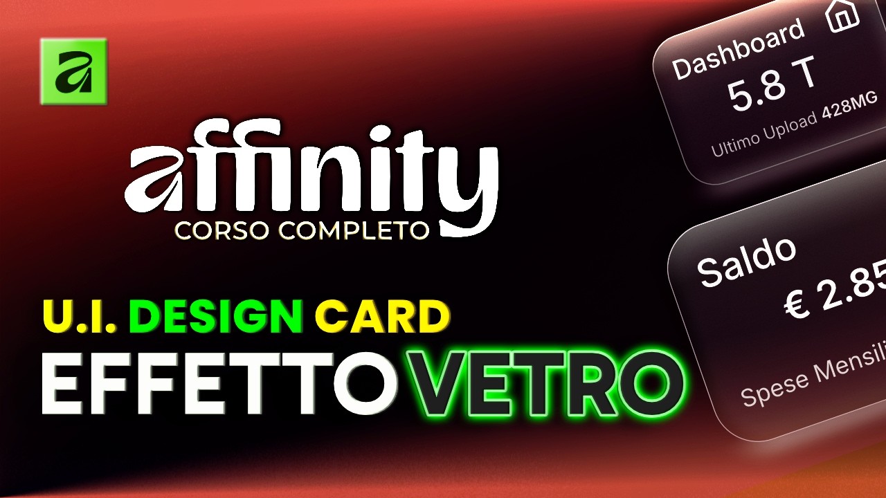 Affinity Ui Design UI Design Moderno in Affinity Guida all'Effetto Trasparenza | Tutorial ...