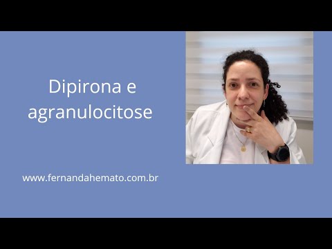 Dipirona e agranulocitose