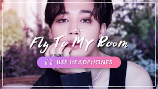 [8D AUDIO] BTS - Fly To My Room [USE HEADPHONES] 🎧