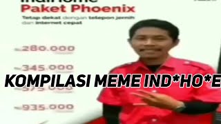 KOMPILASI MEME IND*HOME!!!!TERBARU