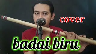 Cover suling 'Badai Biru' by cak tape