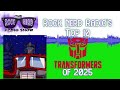 The Top 10 Transformers of 2025 | Rock Nerd Radio