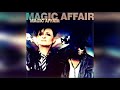 Capture de la vidéo Magic Affair - Intro