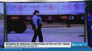 Woman seriously hurt after being hit by train in central Phoenix