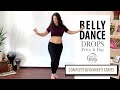 Belly Dance for Beginners: Pelvic & Hip Drops