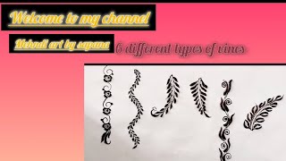 6 different types of vines /simple vine mehndi design#begginers#heenaart #youtubevideo#mehndi