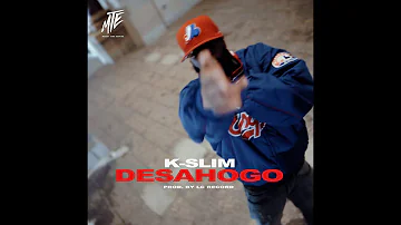 K-Slim "El Kokolo" - Desahogo (Official Video Music)