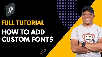 How to Add Custom Fonts to your WordPress Website