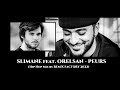 Slimane feat  orelsan  peurs hip hop mix by remx factory 2022