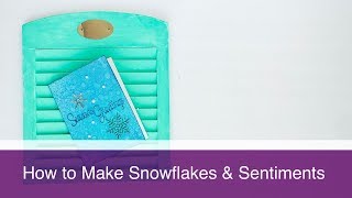 Make a Snowflake Card!
