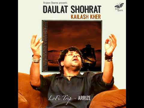 Daulat Shohrat Lofi Trip