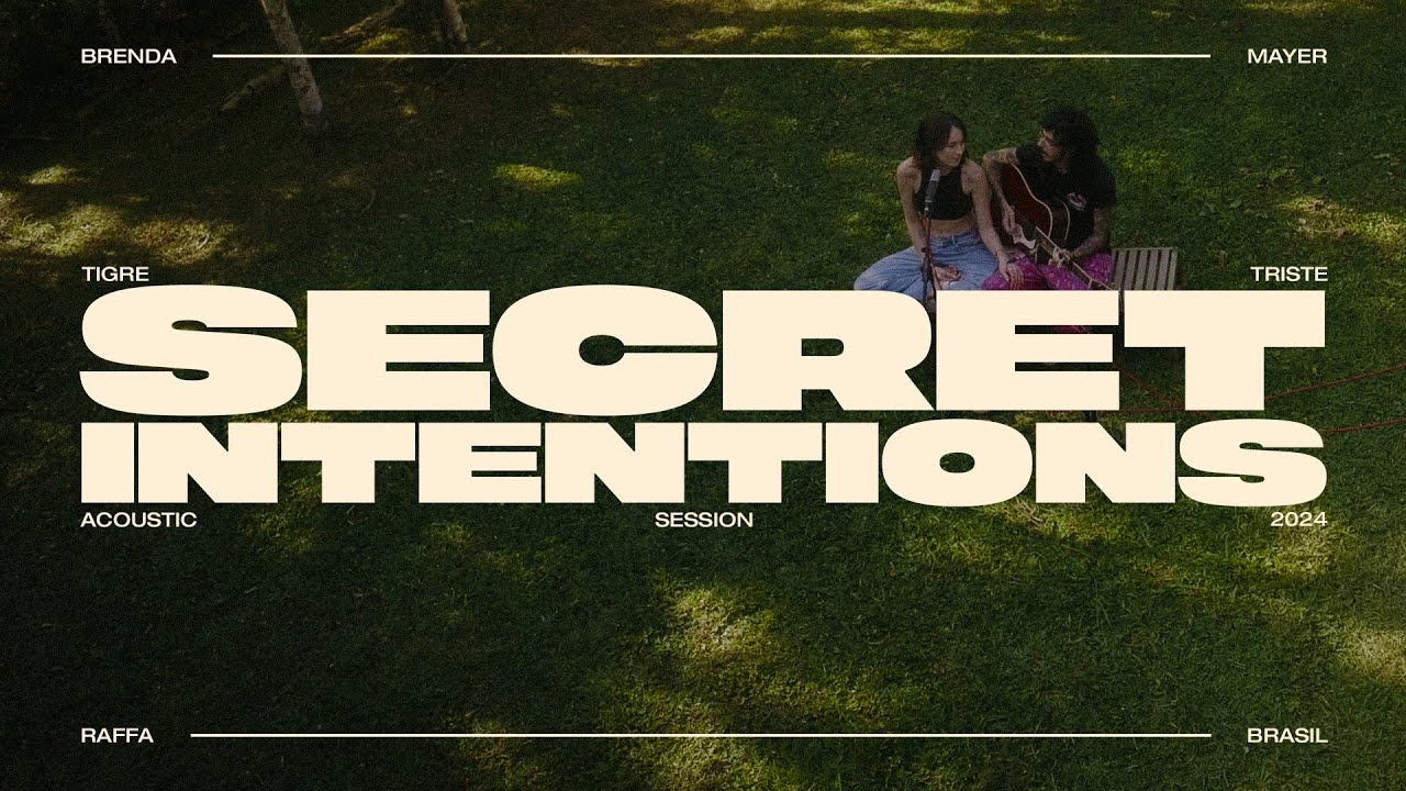 tigre triste - secret intentions (acoustic session)