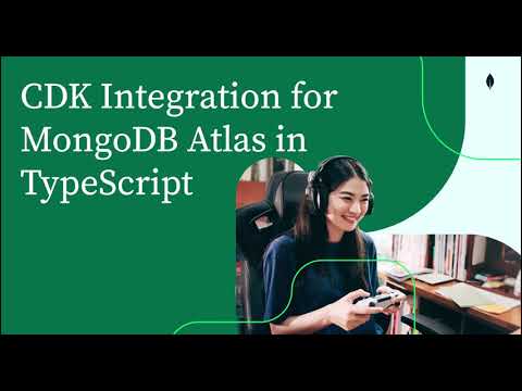 How to Deploy MongoDB Atlas with AWS CDK in TypeScript