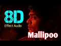 Mallipoo 8D | VTK | Silambarasan TR | @A. R. Rahman | Madhushree | Thamarai | Nice Worlds