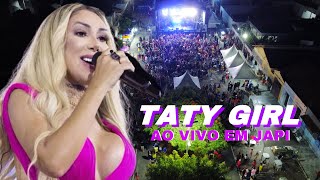 Taty Girl em Japi - RN ( ABERTURA DO SHOW ) 65 anos de Emancipação Política de Japi