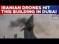 Iranian Drone Hits Dubai Creek Harbor Building; Evacuation Underway As Fresh Visuals Emerge