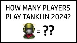 HOW MANY PLAYERS DOES TANKI HAVE IN 2024? - Tanki Online -  Танки Онлайн screenshot 3