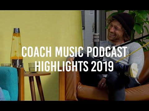 Coach Music Podcast - Highlights 2019