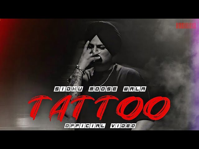 Tatto : Sidhu Moose Wala (Official Video) Latest Punjabi Songs 2023 | VB -  YouTube