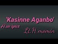 Kasinne aganbo || Lt. Hamilton Momin || lyrics 🎵 Mp3 Song