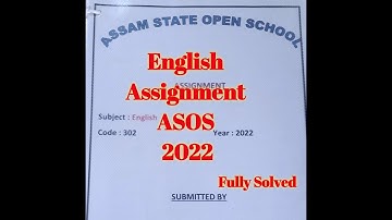 ASOS, English Assignment, Solved Paper, 2022, HS Level