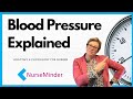 Blood Pressure Explained (Nursing Physiology)