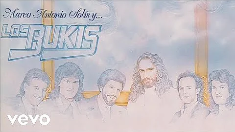 Los Bukis - Morenita [Audio Oficial]