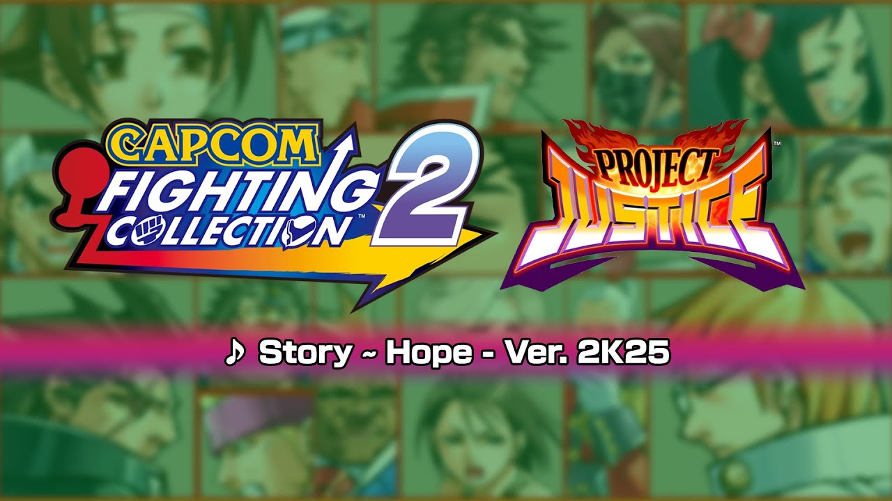 [Capcom Fighting Collection 2] Project Justice Ver. 2K25 Music: Story ~ Hope