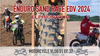 Enduro Sand Race EDV 2024 Motorcycle Vlog  | S1 Ep. 37 #motovlog