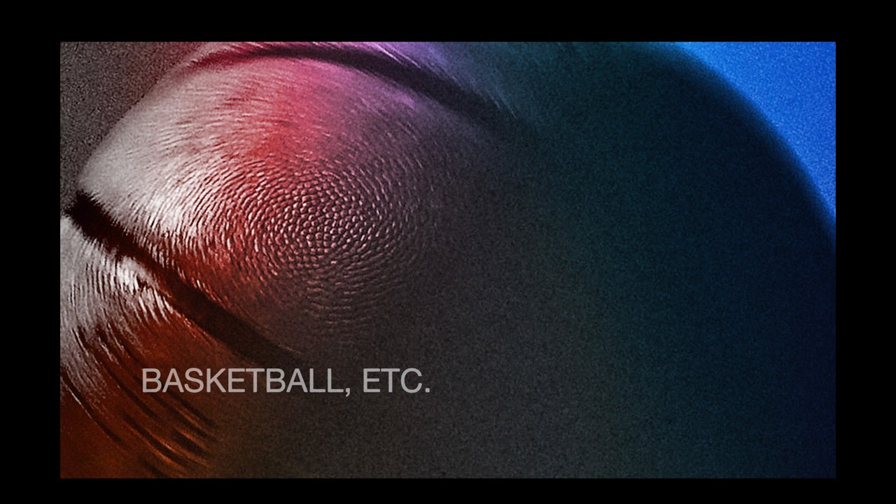 Basketball, Etc. Trailer