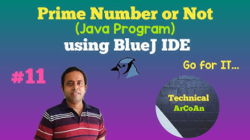 Prime Number or Not using BlueJ | BlueJ IDE | ICSE IX & X | Java Programming