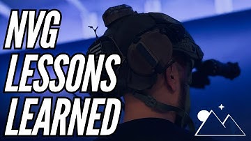 Night Vision Lessons Learned