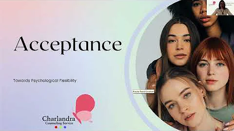 Learning Psychological Flexibility Through Accepta...
