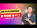 INTRO TO SQL AND TIPS ON DASHBOARDING IN POWER BI PT II