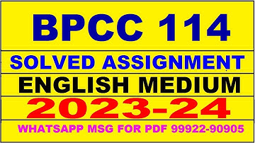 bpcc 114 solved assignment 2023-24 | bpcc 114 solved assignment in english 2024 | bpcc 114 2024