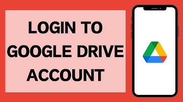 How To Log In To Google Drive Account (2024)