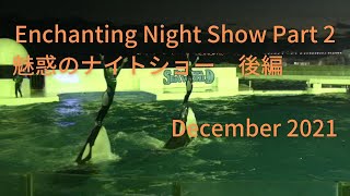 Killer Whale Show at Kamogawa Sea World Dec.2021 Part 2