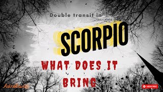 Scorpio: What kind of changes will it bring under the influence of double transit?Jupiter and Saturn