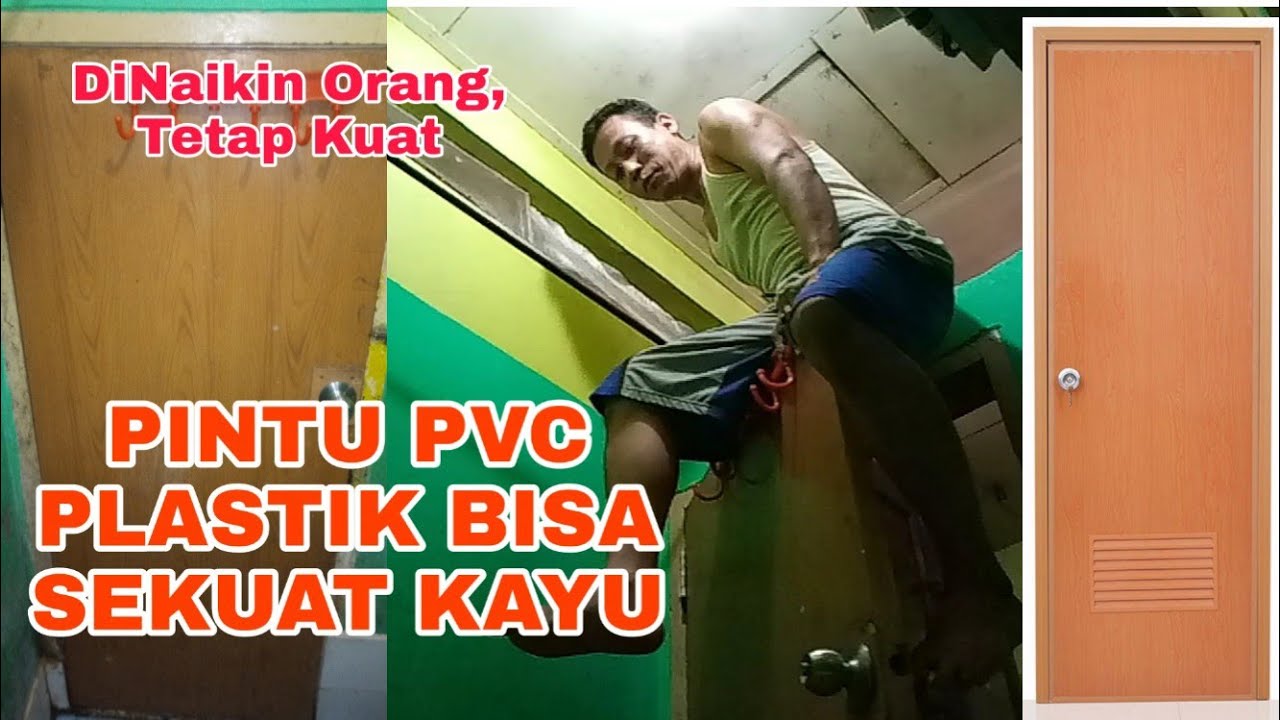 078 Tips Cara  Agar Pintu  PVC Plastik  Sekuat Kayu Ide 