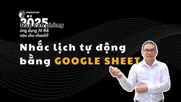 🎯 Ứng Dụng AI Vào Công Việc VP– Hướng Dẫn Tự Động Hóa Công Việc Với ChatGPT + Google Sheet