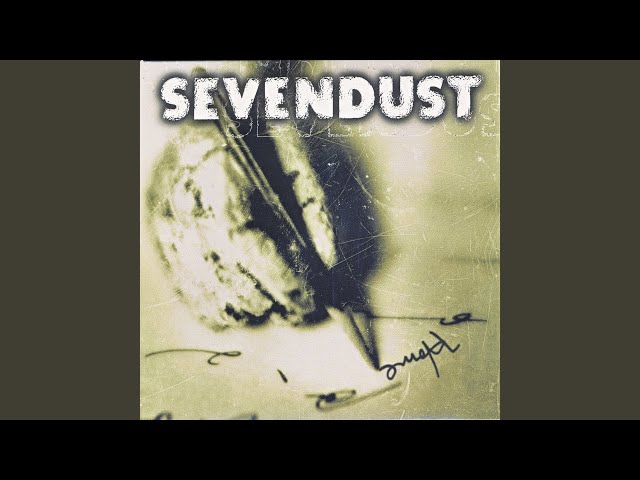Sevendust - Feel so