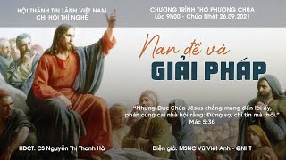 HTTL THỊ NGHÈ - Chương trình thờ phượng Chúa - 26/09/2021