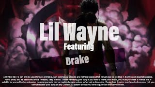 [FREE] Lil Wayne Drake Type Beat | Hip Hop Beats Instrumental No Tags chords