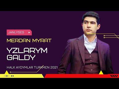 MERDAN NURGYLYJOW | MYRAT GURBANBERDIYEW | TURKMEN TOY AYDYM| YZLARYM GALDY JANLY SESIM WEDDING SONG