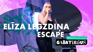 Eliza Legzdina - Escape | LIVE Pieci.lv gadatirgū 2022