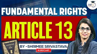 Article 13 Of Indian Consution Case Laws Judiciary Exams Judiciary Preparation