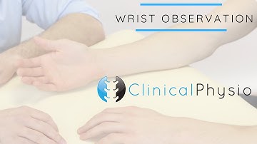 Wrist Joint Observation | Clinical Physio